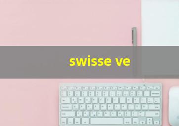 swisse ve